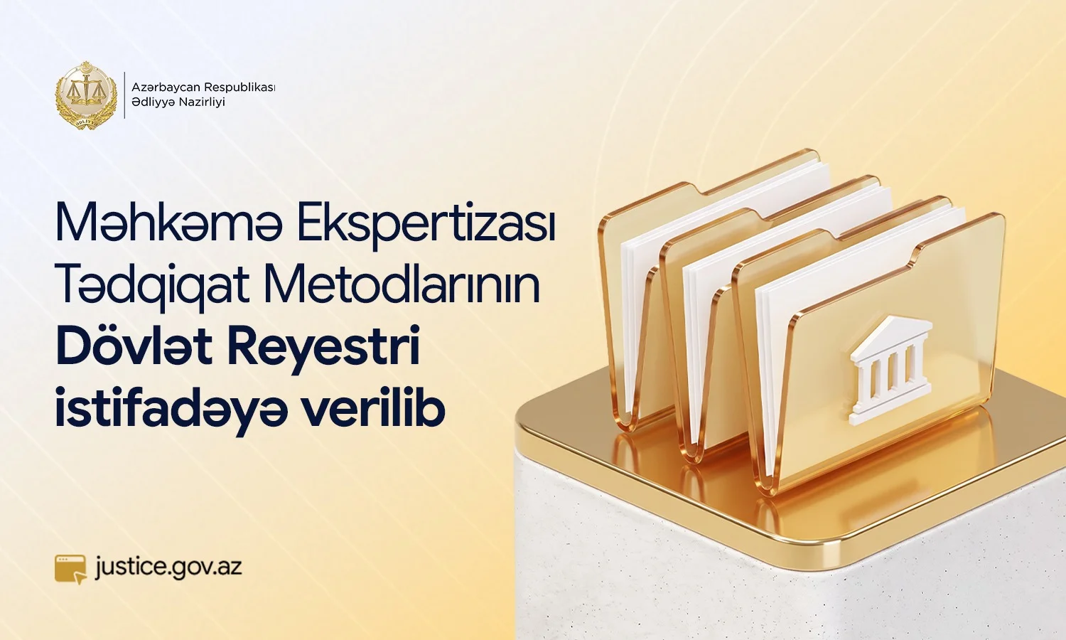 Azərbaycanda Məhkəmə Ekspertizası Tədqiqat Metodlarının Dövlət Reyestri istifadəyə verilib