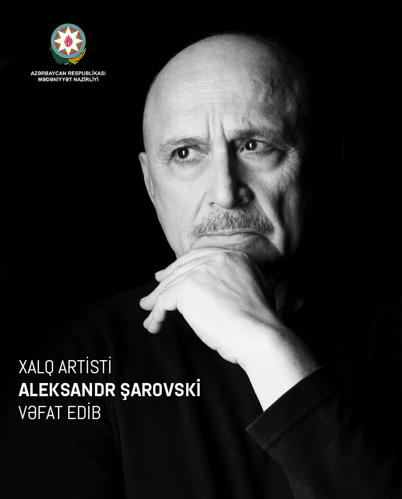 Xalq artisti Aleksandr Şarovski vəfat edib