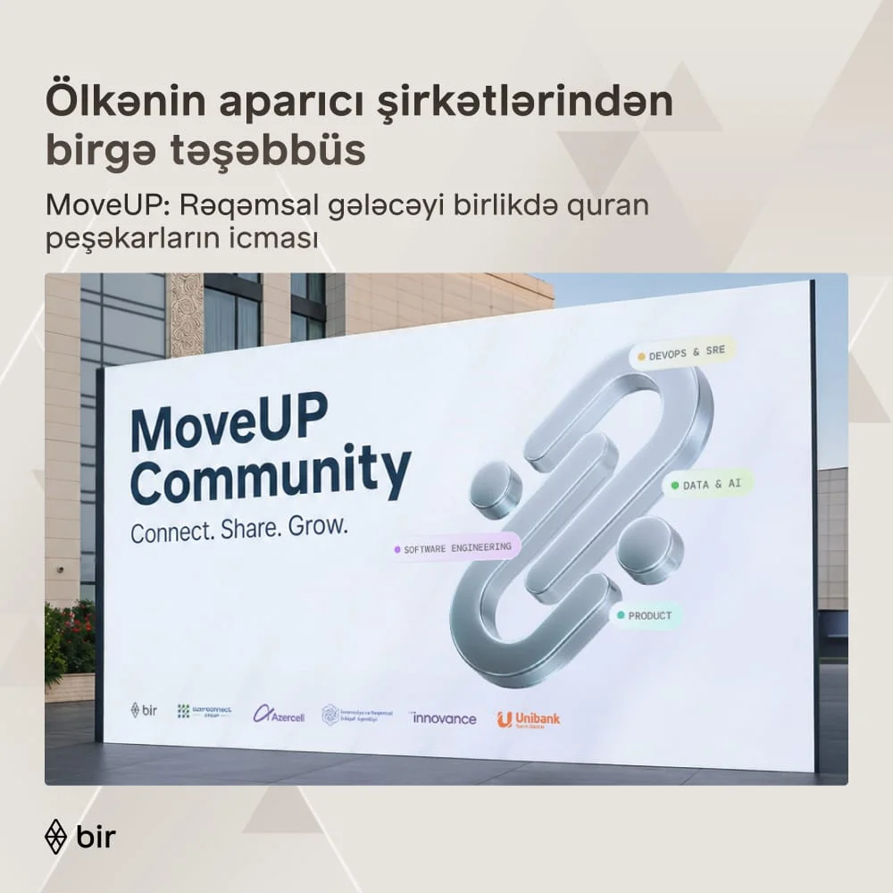 Azərbaycanın aparıcı maliyyə və texnologiya liderlərindən “MoveUP” təşəbbüsü