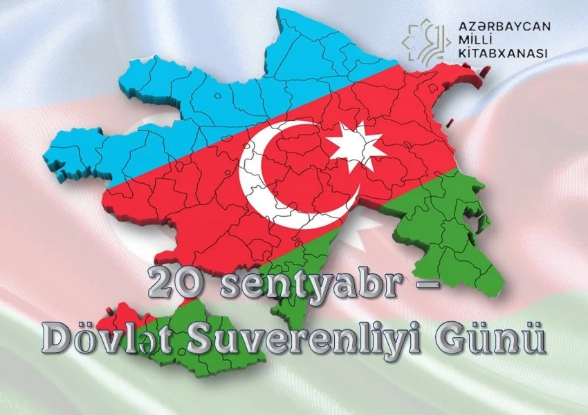 Milli Kitabxanada “20 sentyabr – Dövlət Suverenliyi Günü” adlı virtual və eyniadlı ənənəvi kitab sərgisi istifadəçilərə təqdim olunub