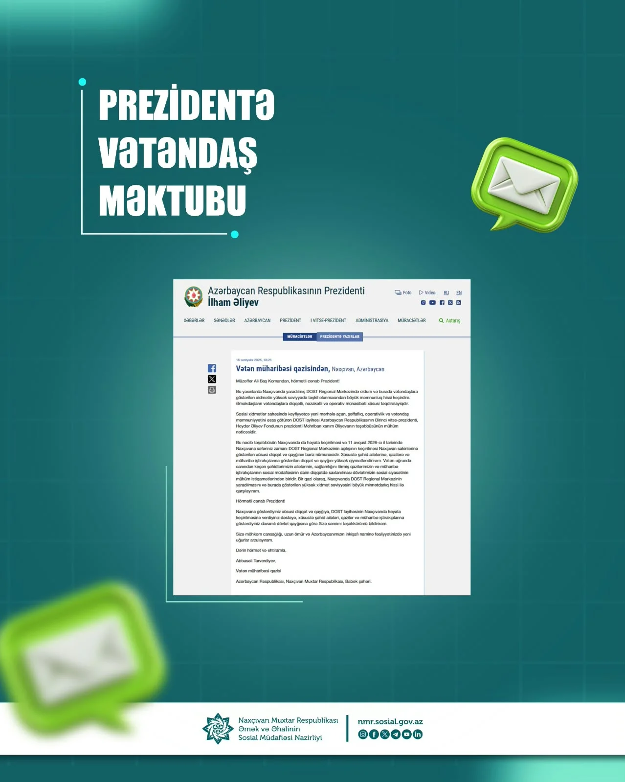 Vətən müharibəsi qazisindən, Naxçıvan, Azərbaycan Müzəffər Ali Baş Komandan, hörmətli cənab Prezident