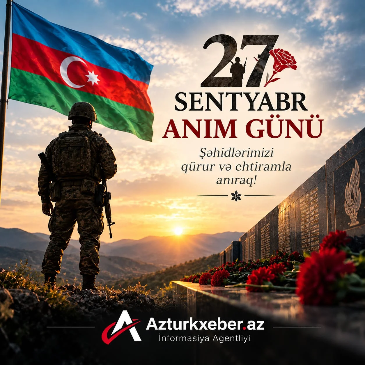 27 Sentyabr - Qanımızla Yazılan Tarix, Unudulmaz Qəhrəmanlıq Günü