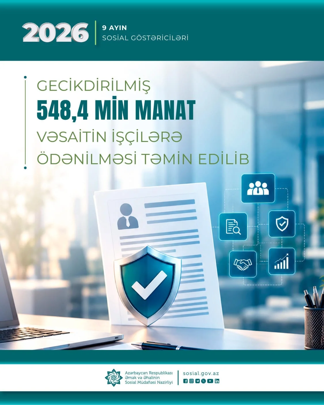 Yanvar-sentyabr ayları ərzində gecikdirilmiş 548,4 min manat vəsaitin işçilərə ödənilməsi təmin olunub