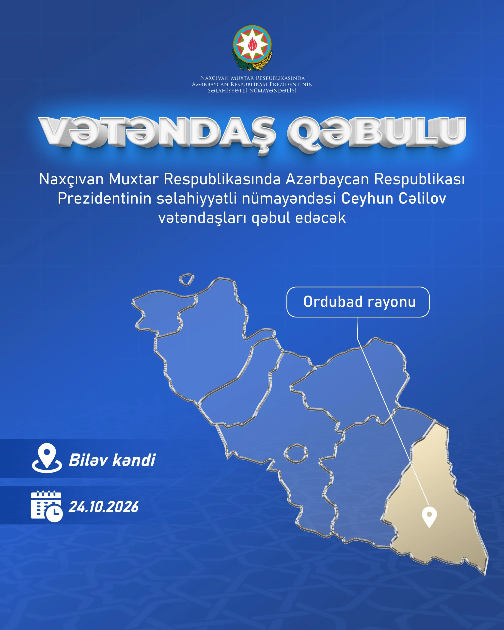 Ordubad rayonunda vətəndaş qəbulu keçiriləcək
