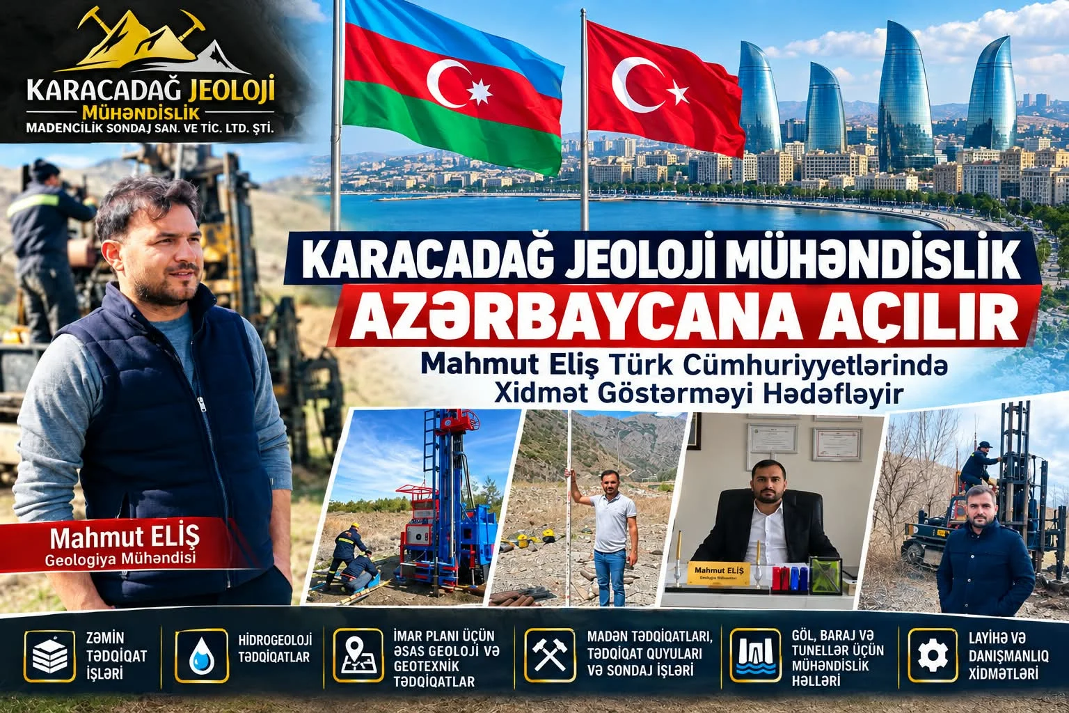 Karacadağ Geologiya Mühəndisliyi Azərbaycana Açılır: Mahmut Eliş Türk Respublikalarında Fəaliyyət Göstərməyi Hədəfləyir